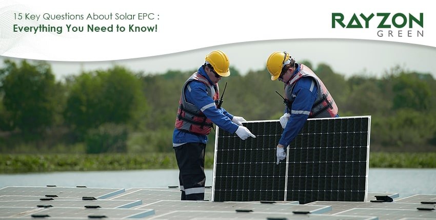 Solar EPC project by Rayzon Green showcasing high-efficiency solar panels for industrial and commercial applications.